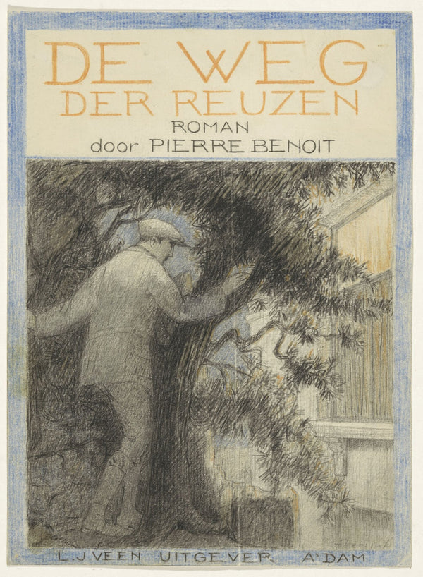 Bandontwerp voor Pierre Benoit De weg der reuzen La chaussée des géants 1922