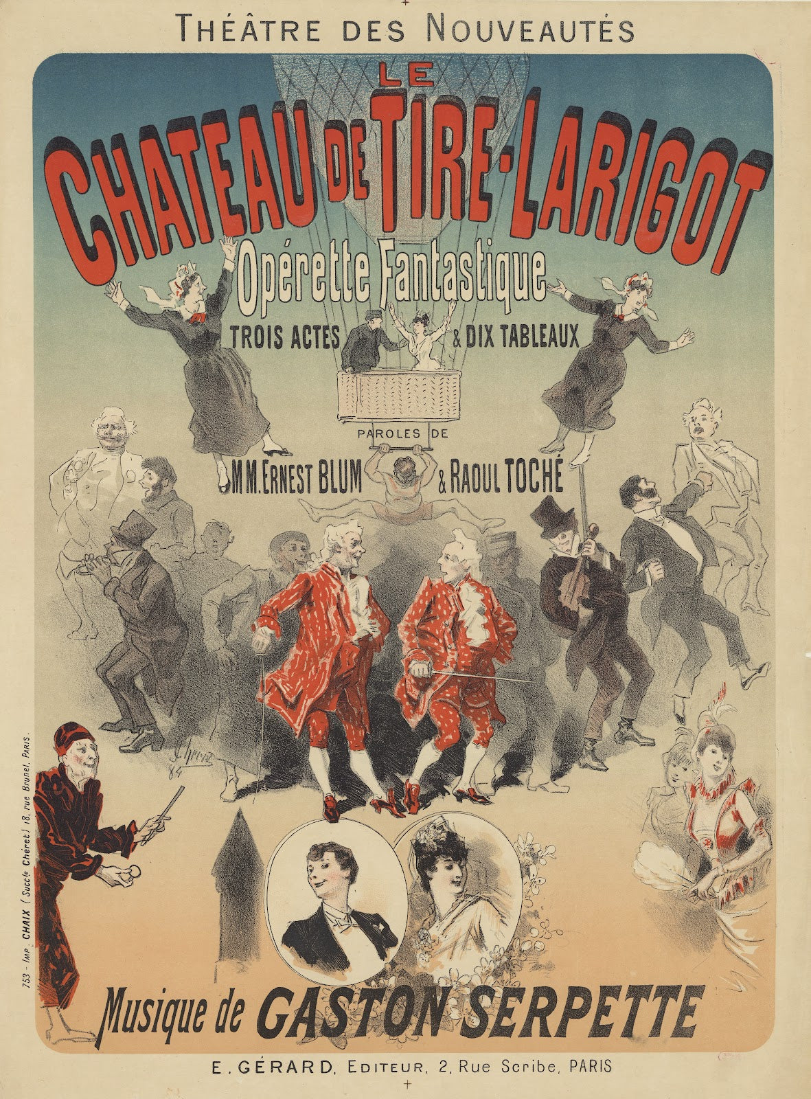 Théâtre des Nouveautés Le château de Tire Larigot opérette fantastique en trois