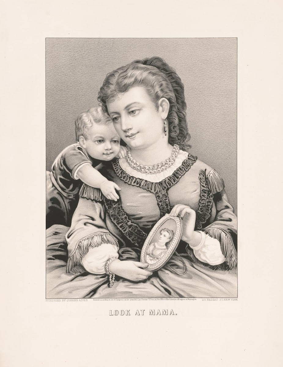 Look at mama 1872