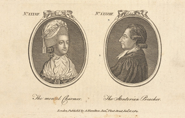 The mental charmer The stentorian preacher 1784