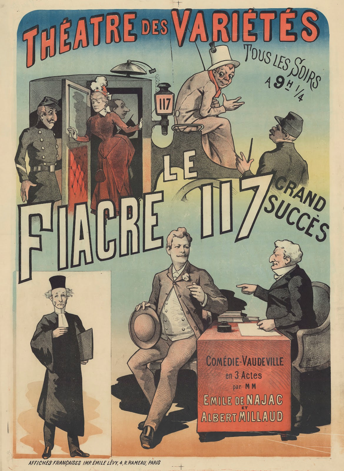 Théâtre des Variétés Le Fiacre 117 comédie Vaudeville en 3 actes par MM Emile de