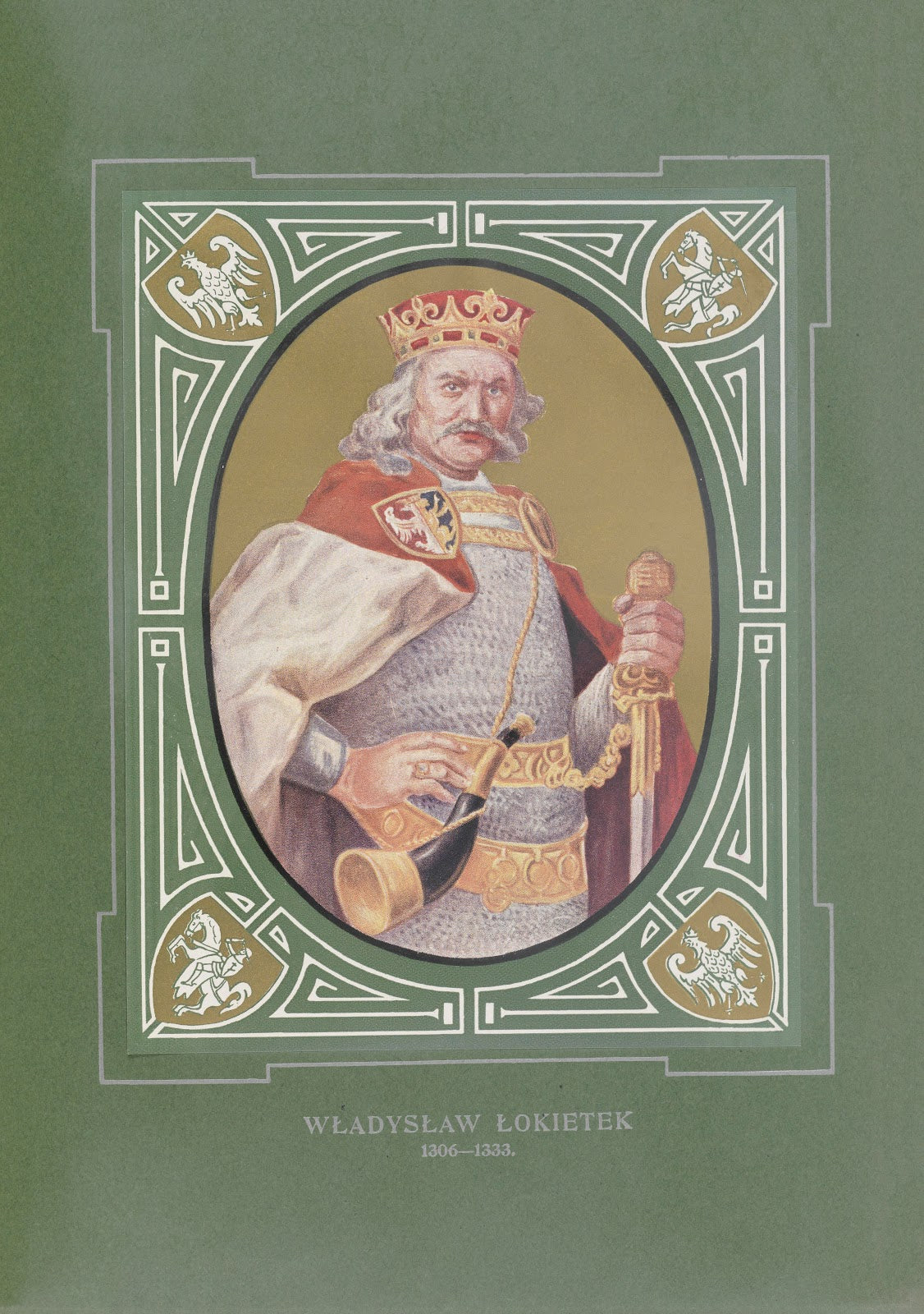 Władysław Łokietek 1306 1333 1913
