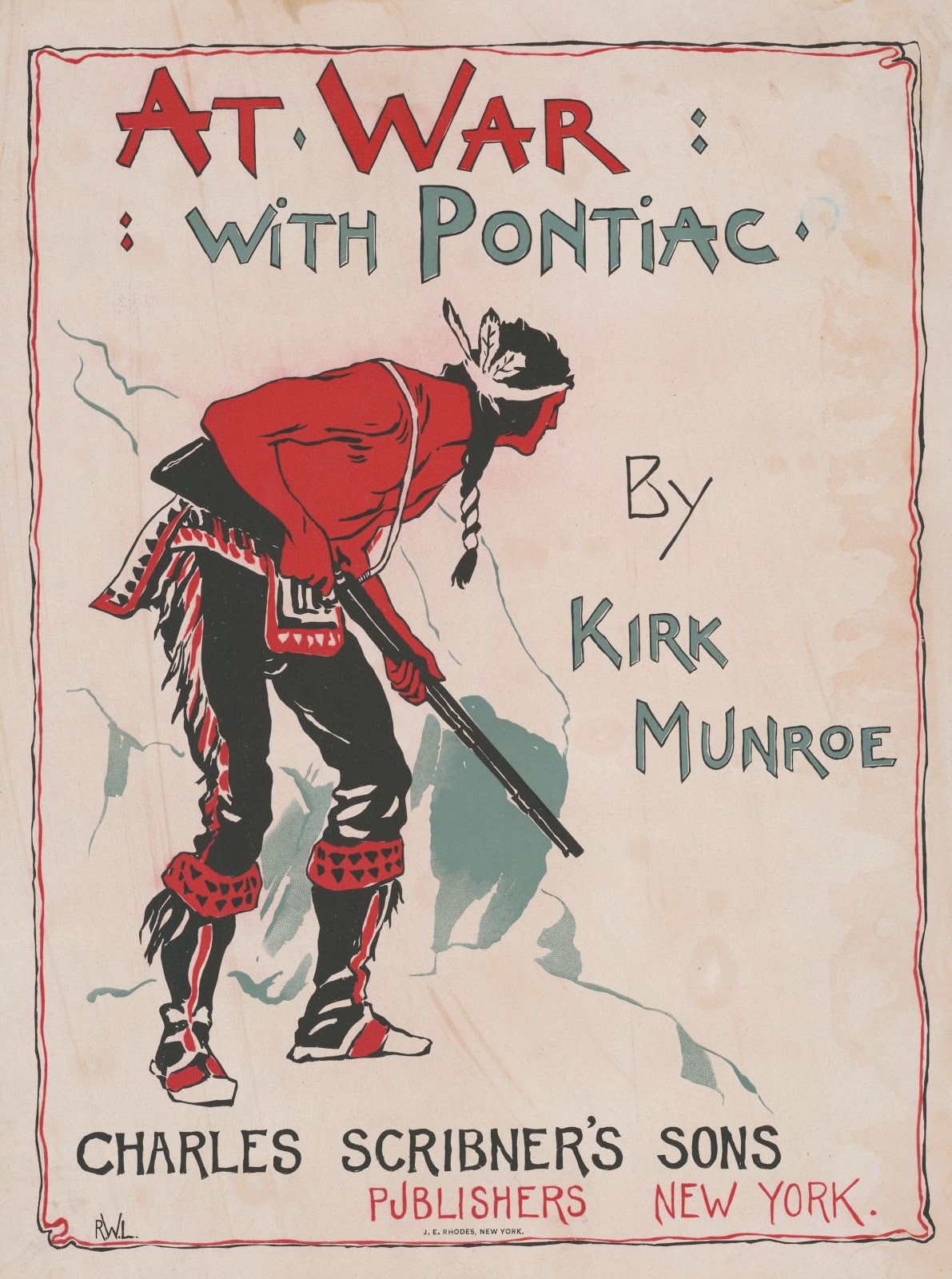 At war with pontiac by Kirk Munroe 1895