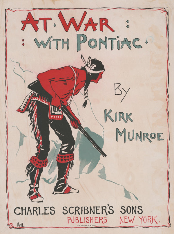 At war with pontiac by Kirk Munroe 1895