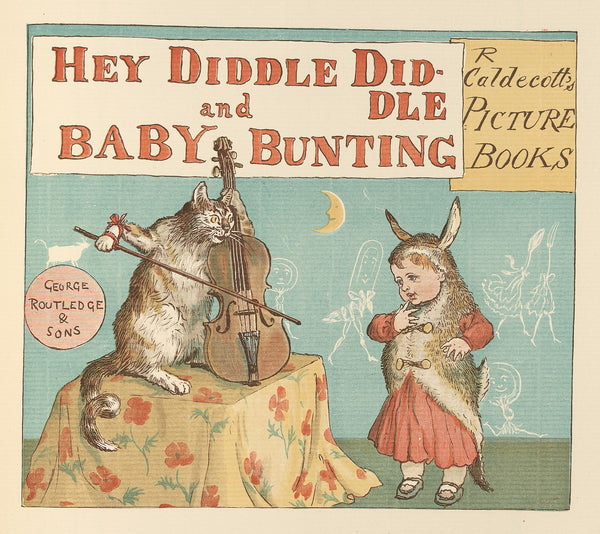 Hey Diddle Diddle and Baby Bunting Pl1 1887