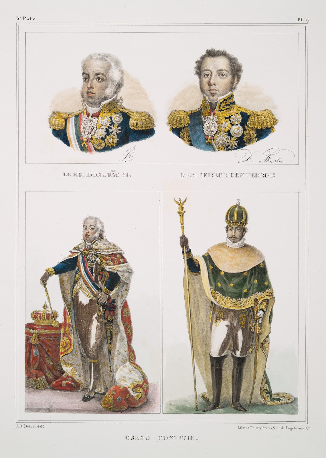 Le roi Don João VI LEmpereur Don Pedro I er Grand costume 1834 1839