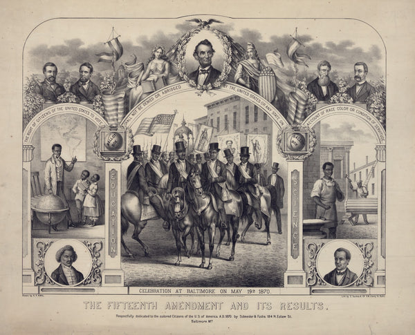 The Fifteenth Amendment and its results 1870