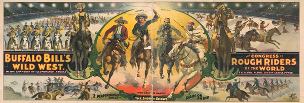 Buffalo Bills Wild West and Congress of Rough Riders of the World In the grandes