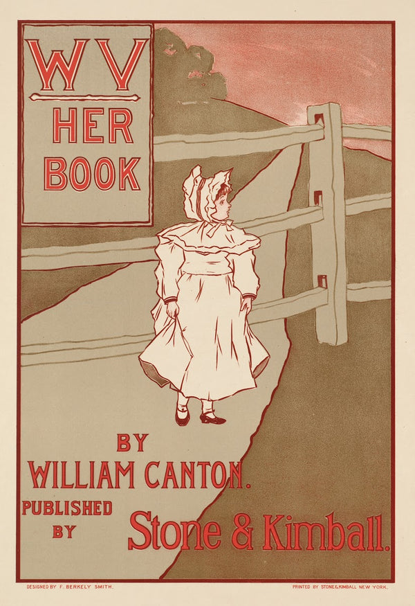 WV her book by William Canton ca 18901920