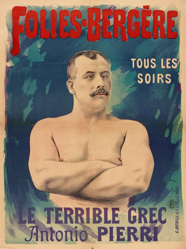 Folies Bergere Tous Les Soirs Le Terrible Grec Antonio Pierri 1890 1905