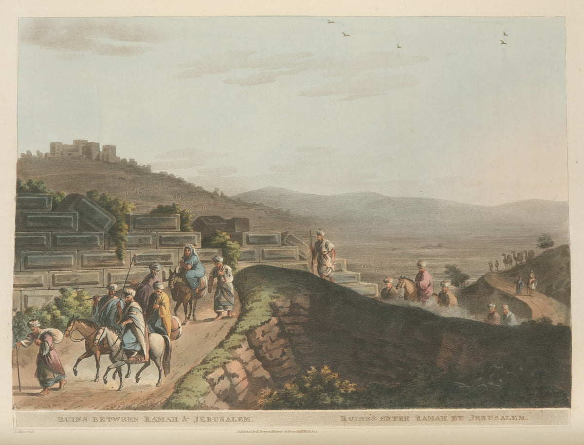 Ruins between Ramah and Jerusalem 1804