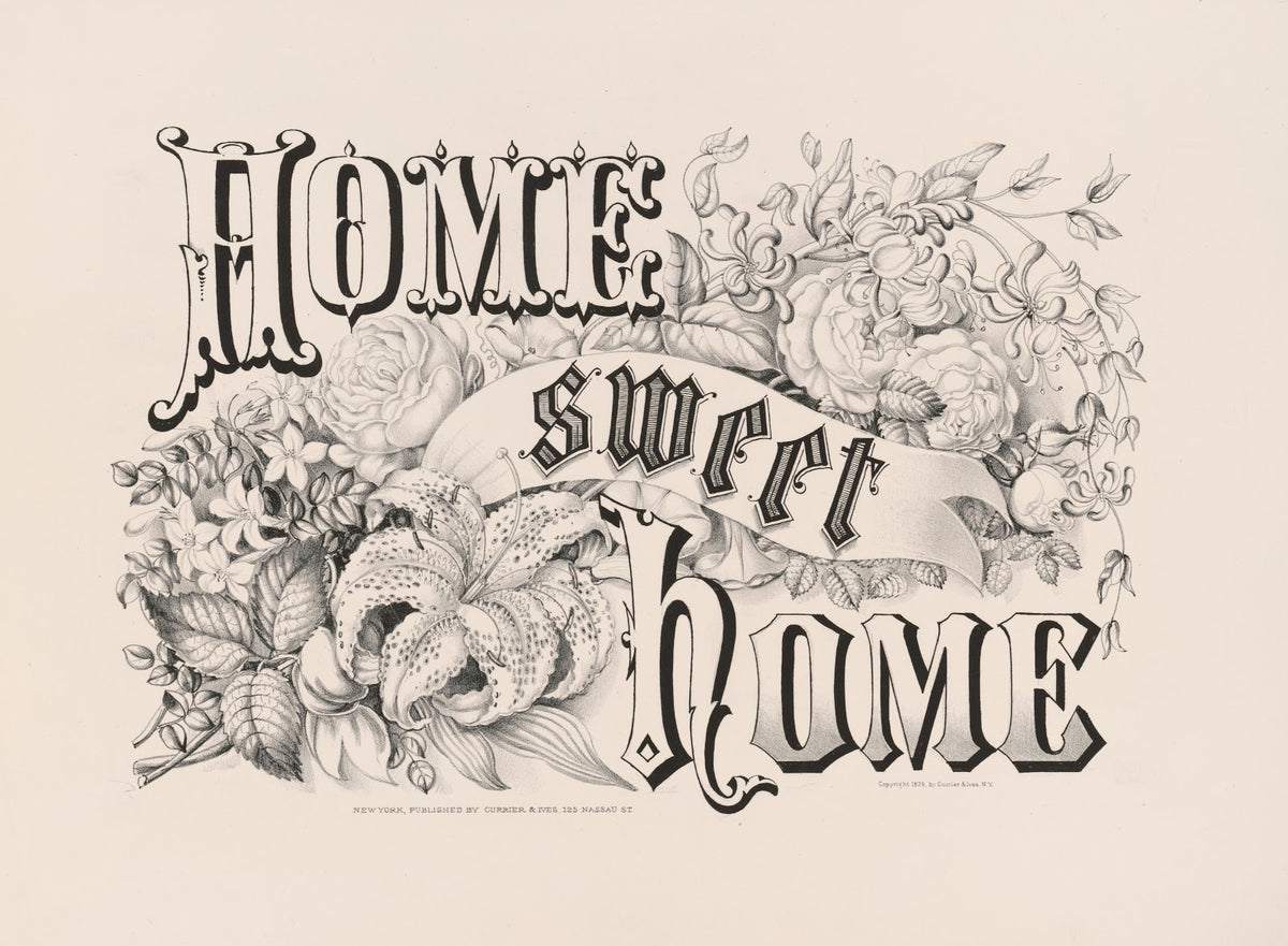 Home sweet home 1874