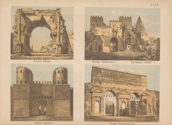 Arcus Drusi Porta Ostiensis Porta Appia Porta Praenestina 1882