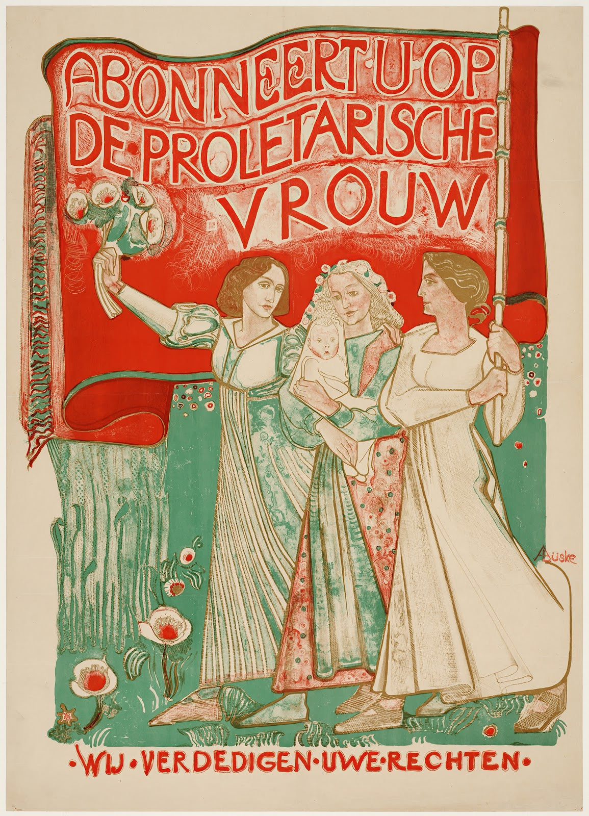 Abonneert U op De Proletarische Vrouw Wij verdedigen Uwe rechten 1912 1932