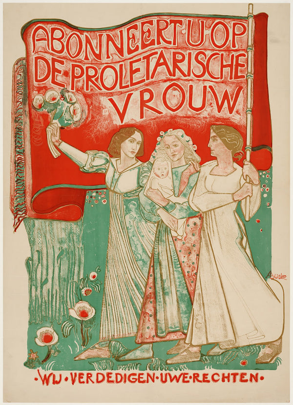 Abonneert U op De Proletarische Vrouw Wij verdedigen Uwe rechten 1912 1932