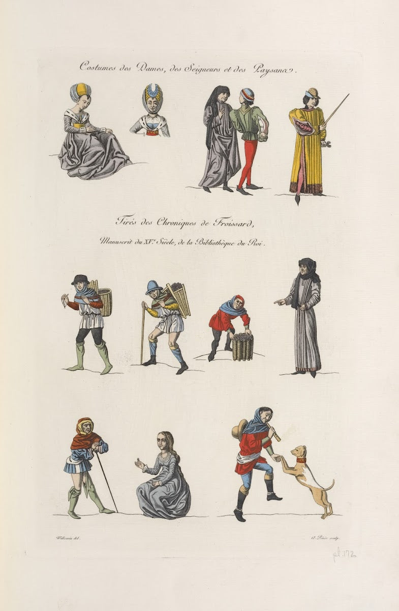 Costumes des dames des seigneurs et des paysans Tirés des chroniques de froissar