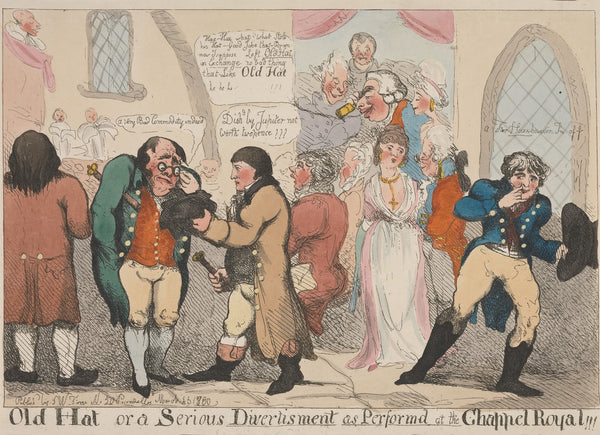 Old Hat or a Serious Divertisement as Performed at the Chappel Royal 1800