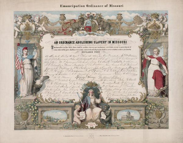 Emancipation Ordinance of Missouri An ordinance abolishing slavery in Missouri 1