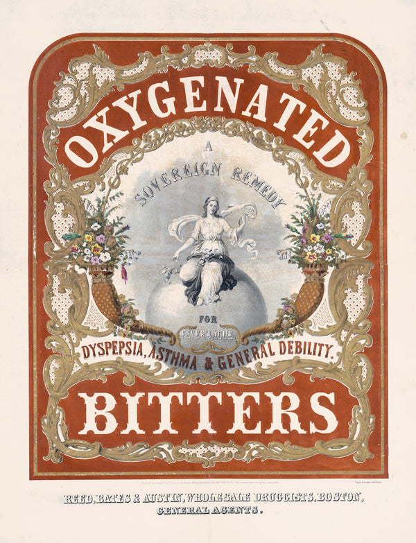 Oxygenated bitters A sovereign remedy for fever  ague dyspepsia asthma  general