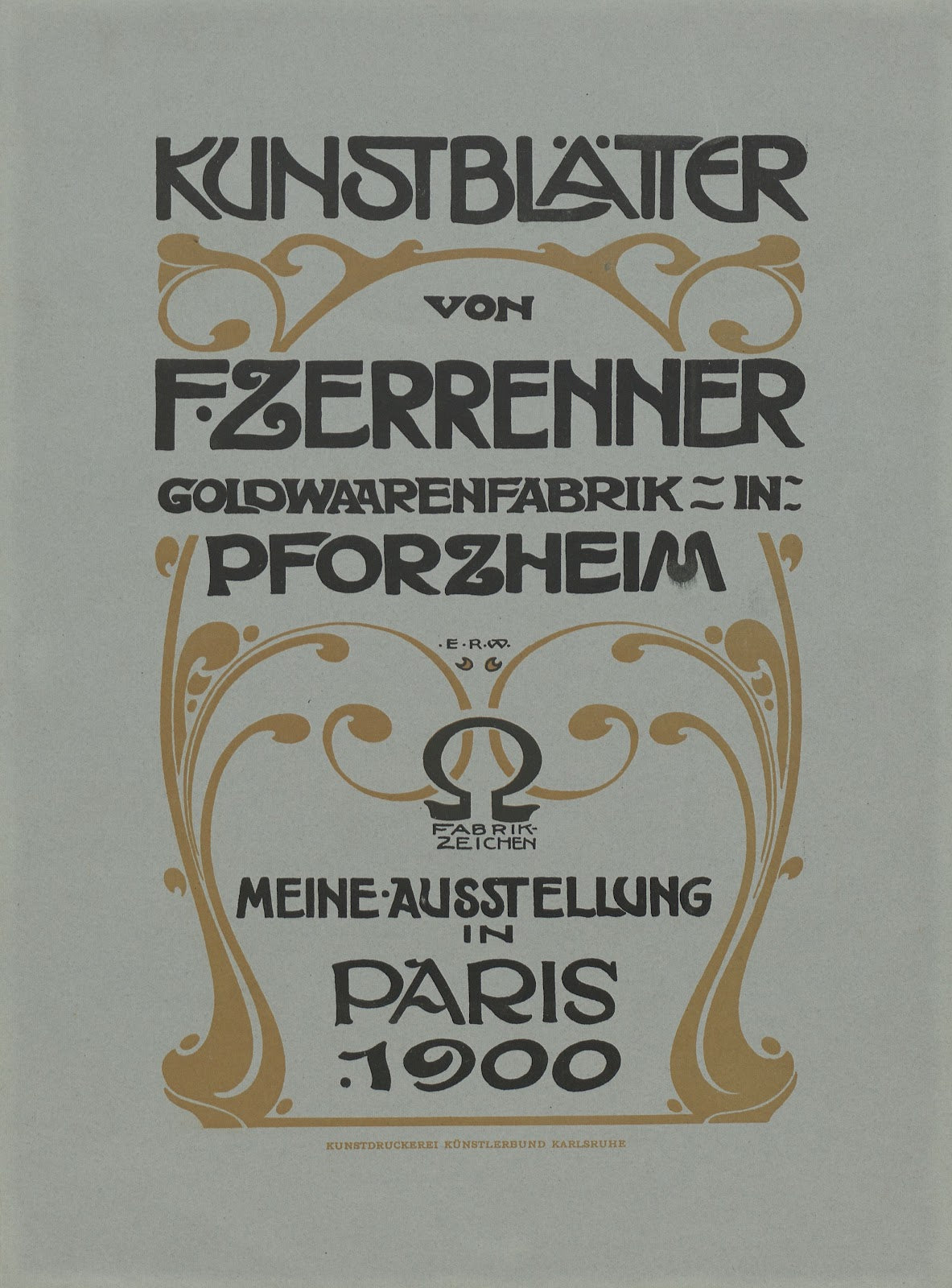 Einband zu Kunstblätter von F Zerrenner Goldwaarenfabrik in Pforzheim 1900