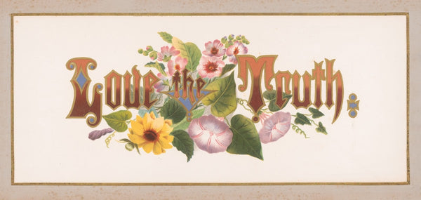 Prangs floral mottoes no 11 Love the truth 1873