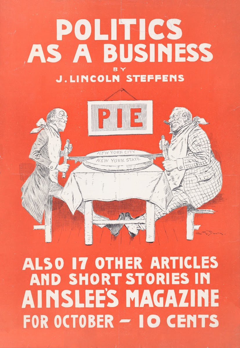 Politics as a business by J Lincoln Steffens 1897