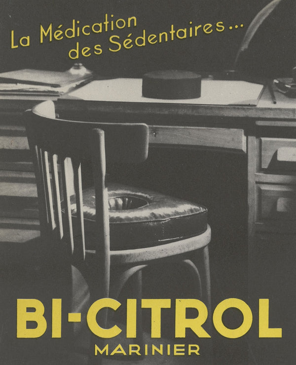 Bi citrol Marinier  la médication des sédentaires 1910 1950