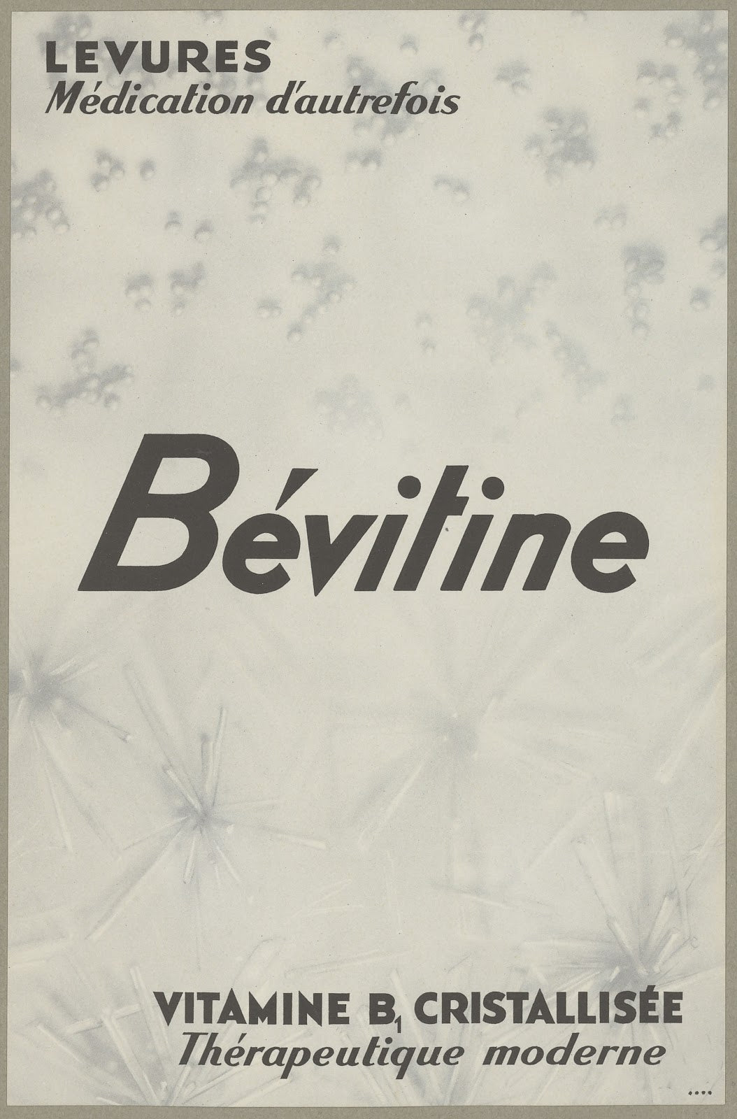 Bévitine 1910 1950