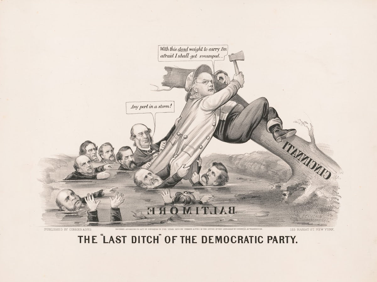 The last ditch of the democratic party 1872