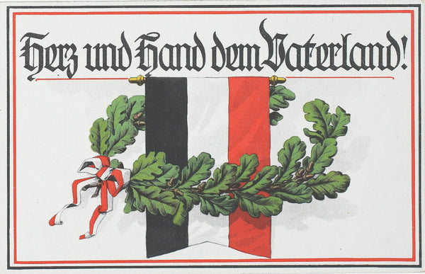 Herz und Hand dem Vaterland 19141915