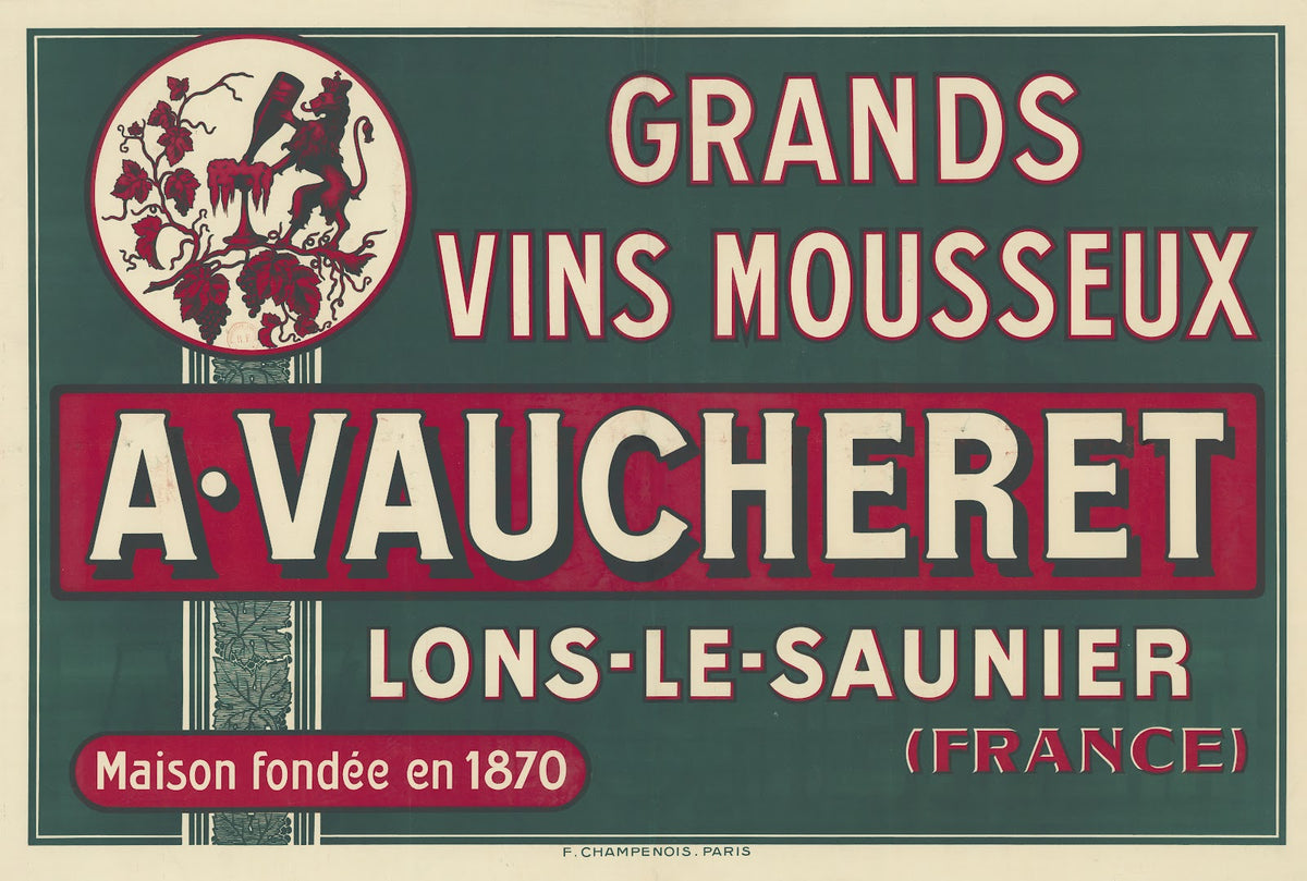 Grands vins mousseux A Vaucheret Lons le Saunier France 1911