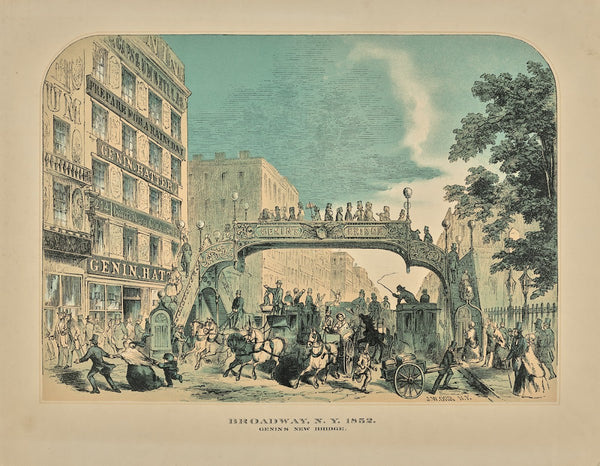 Broadway NY 1852 Genins New Bridge