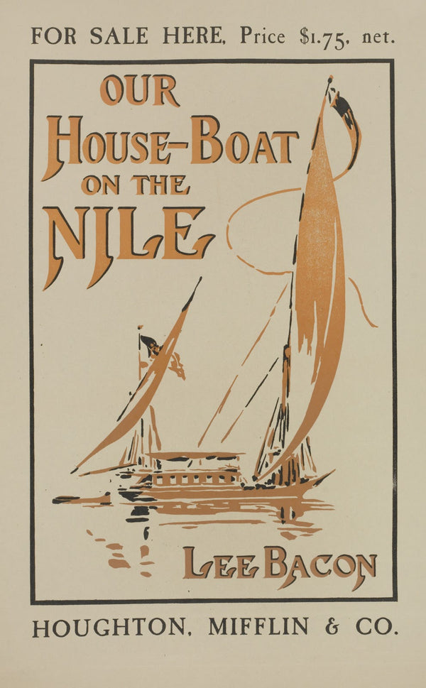 Our house boat on the Nile 1895 1911