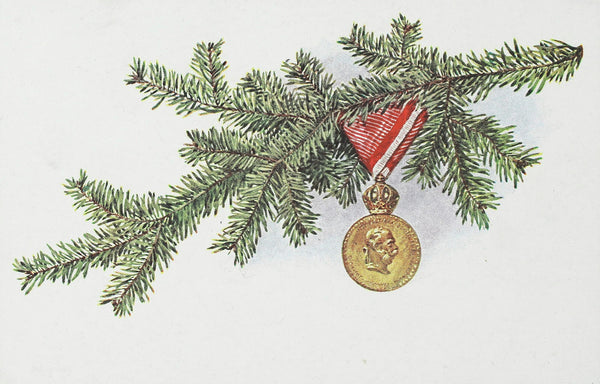 Weihnachtskarte  Tannenzweige mit Medaille Franz Joseph I 1915 1915