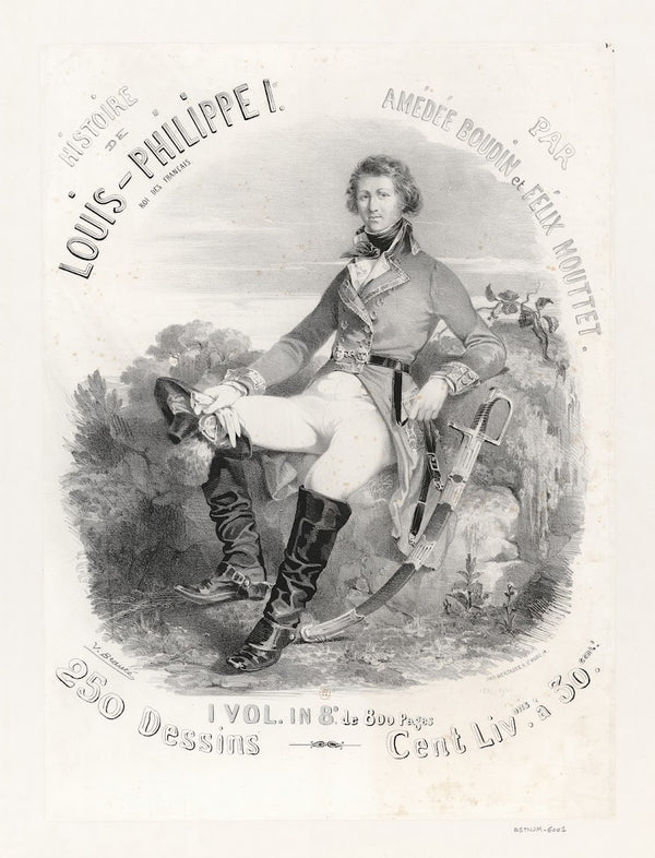 Histoire de Louis Philippe 1er Roi des français par Amédée Boudin et Félix Moutt