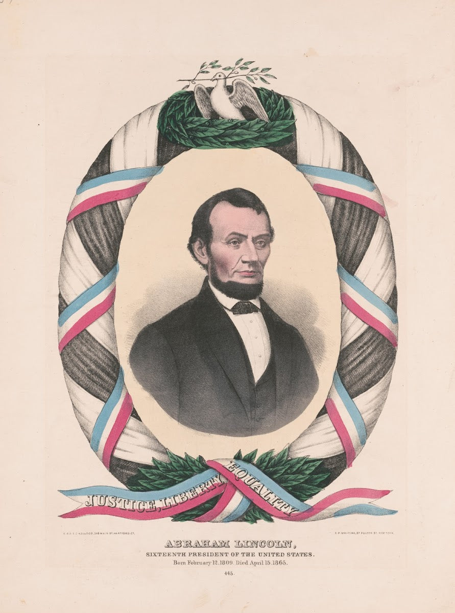 Abraham Lincoln sixteenth President of the United States Born February 12 1809 D